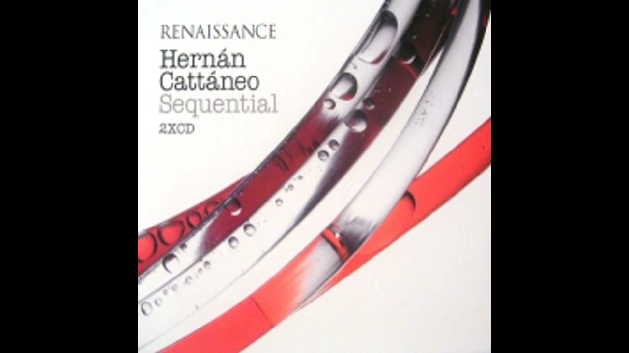 Renaissance Hernan Cattaneo Sequential vol 1 REN26CD HD