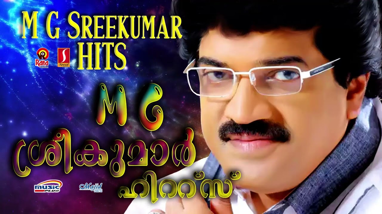        M G Sreekumar Hits   Best of  M G Sreekumar