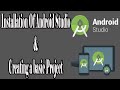 Installation of Android Studio Version 4.1 & Creating Project with Basic Settings