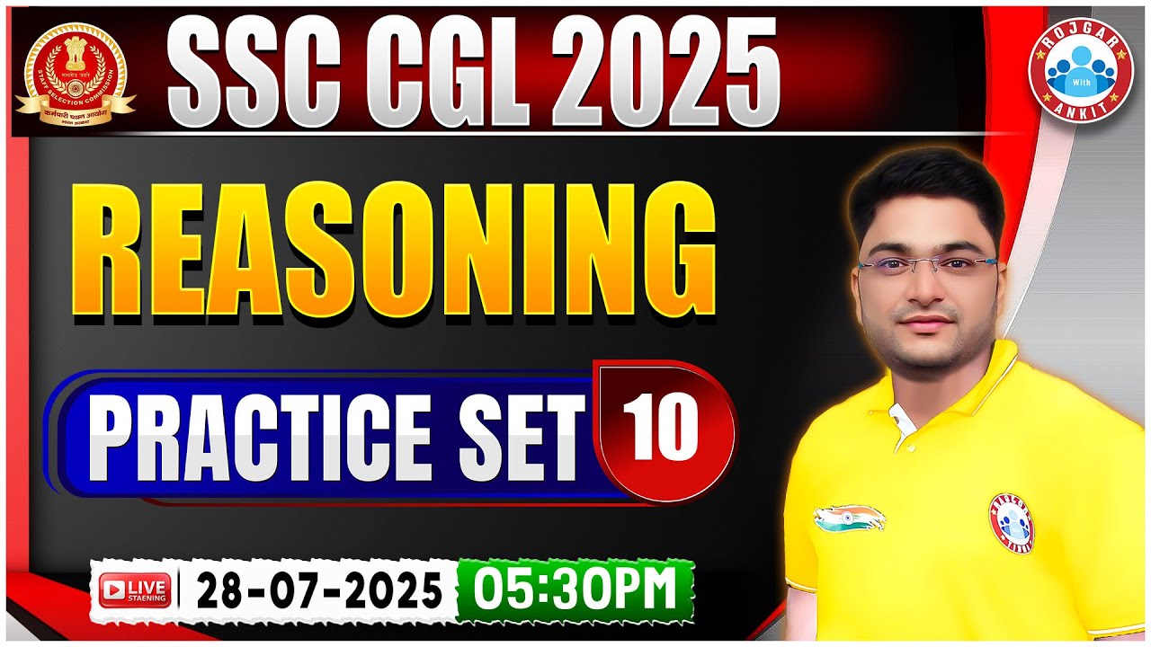 SSC CGL Reasoning Classes 2025 | SSC CGL Reasoning Practice Set #10 ...