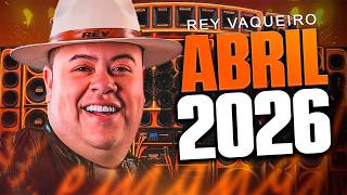 #REY VAQUEIRO MARÇO 2026 MÚSICAS NOVAS - REY VAQUEIRO 2026 - MARÇO 2026