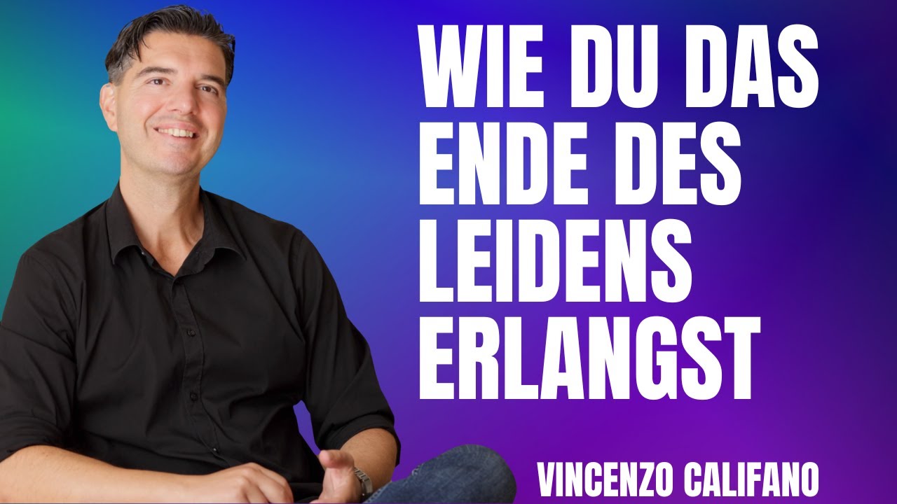 WIE DU DAS ENDE DES LEIDENS ERLANGST