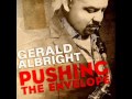 Gerald Albright  -  Close To You