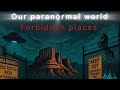 Forbidden Places