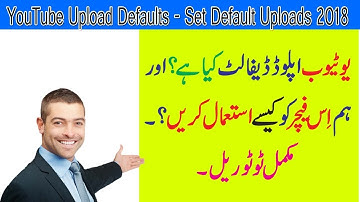 YouTube Upload Defaults in Hindi - How To Create Default Upload Setting