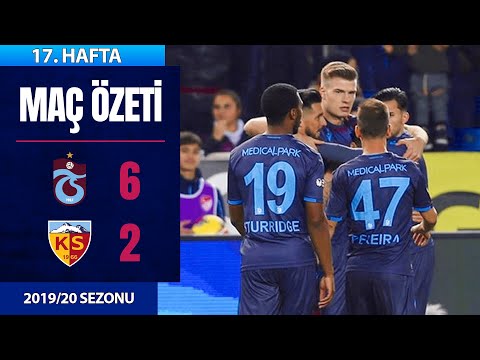 ÖZET: Trabzonspor 6-2 Kayserispor | 17. Hafta - 2019/20