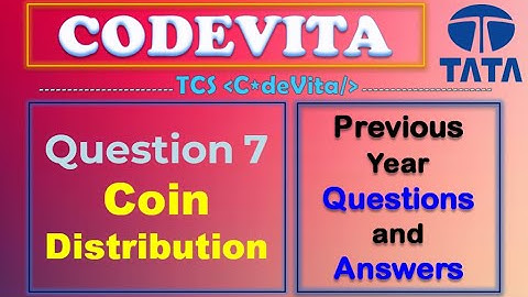 TCS CodeVita Problem 7 | Coin Distribution | CodeVita Previous Year Questions With Solutions Python