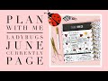 PLAN WITH ME | JUNE CURRENTLY PAGE | THE HAPPY PLANNER