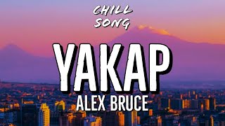 YAKAP - by Alex Bruce (lyrics)