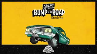 Stylust - Bump in the Road (Ft Gisto + Pineo & Loeb)