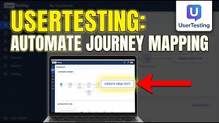 How to Automate Customer Journey Mapping with UserTesting - Quick Tutorial