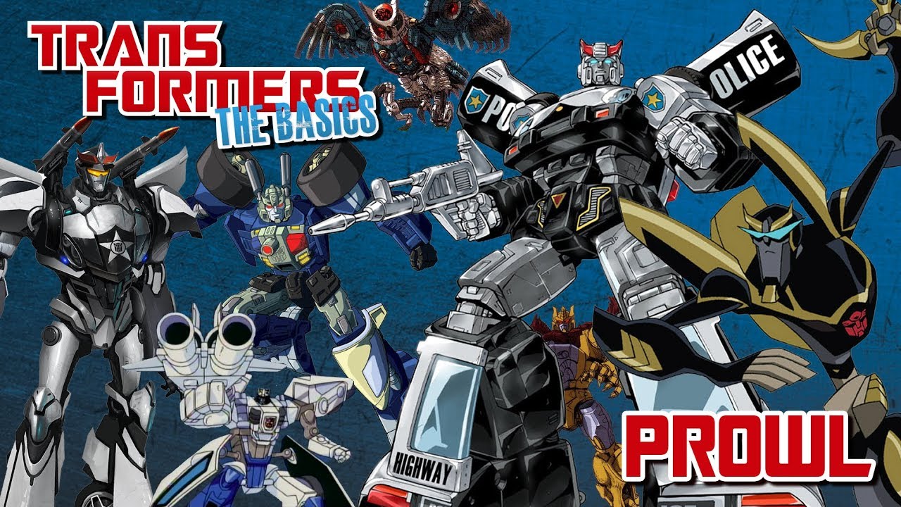 TRANSFORMERS: THE BASICS on PROWL - YouTube