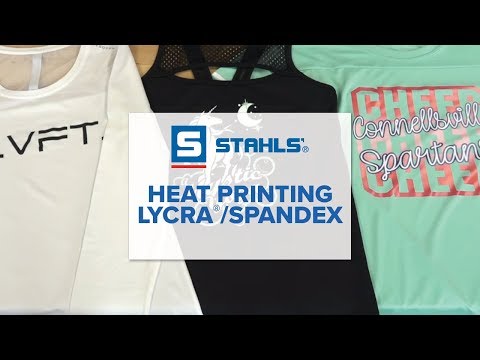 Heat Printing Lycra®/Spandex