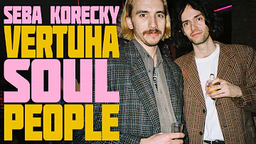 Seba Korecky • Soul People • VERTUHA