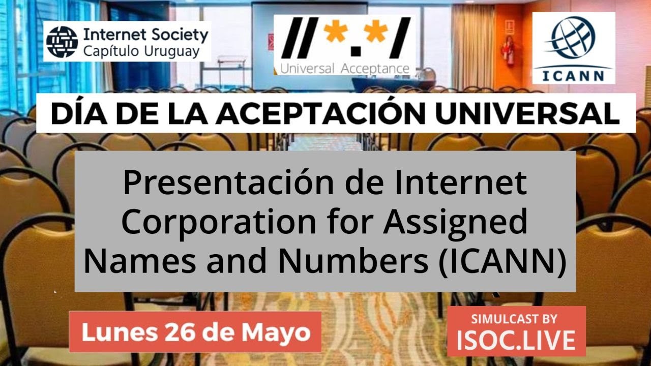 UAUruguay2025 - 02 Presentación de Internet Corporation for Assigned Names and Numbers (ICANN)