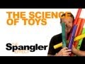 The Spangler Effect - The Science of Toys Season 01 Episode 08
