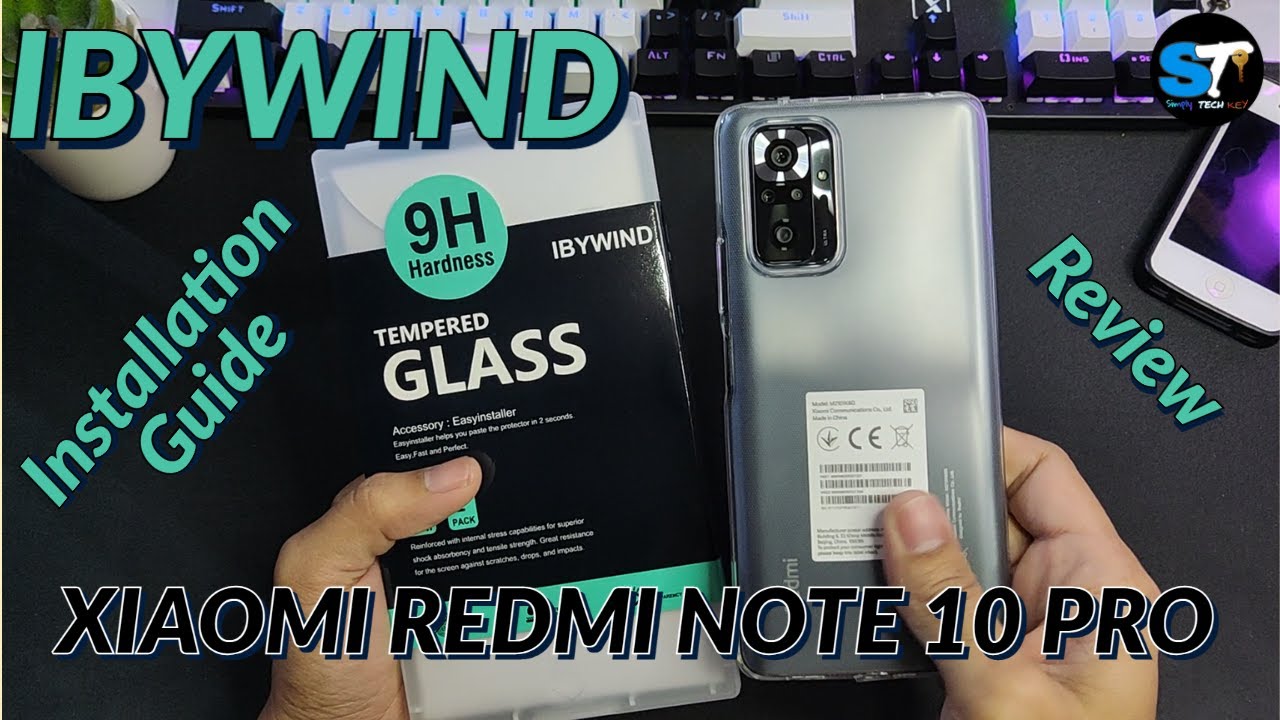 iBywind Tempered Glass for Xiaomi Redmi note 10 pro | Installation Guide