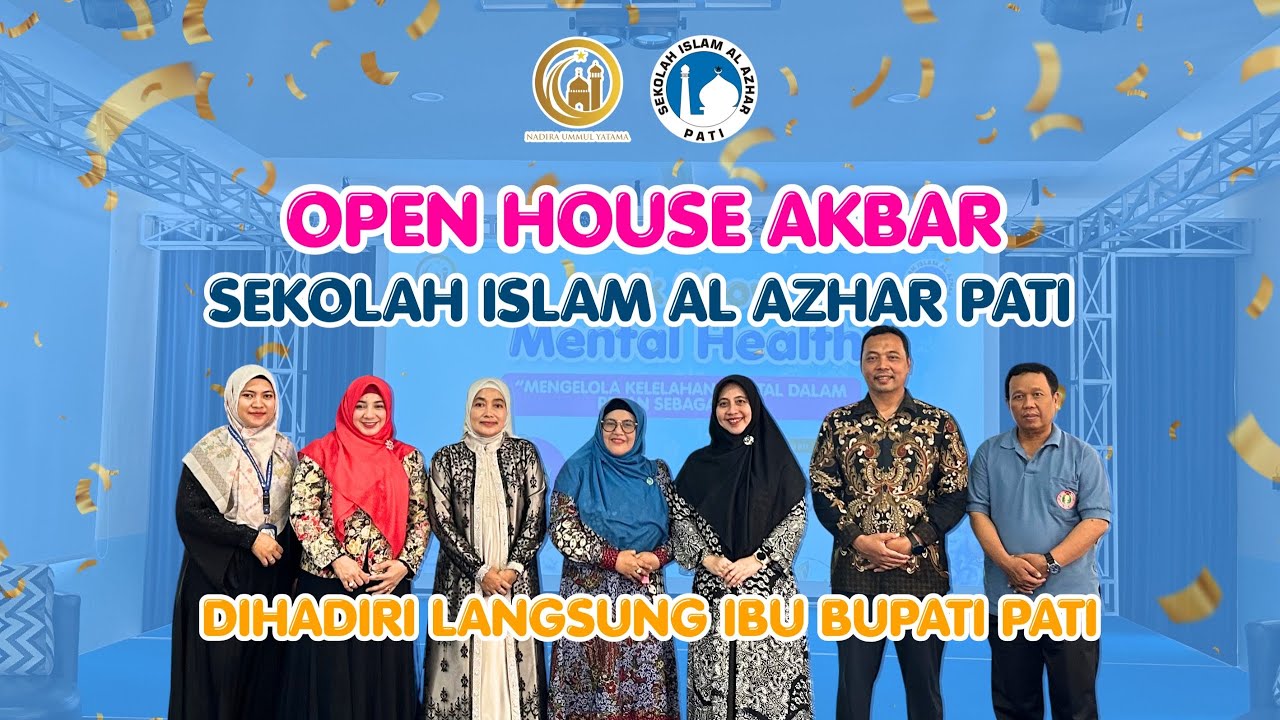 Open House Akbar Sekolah Islam Al Azhar Pati Tahun 2025 - YouTube