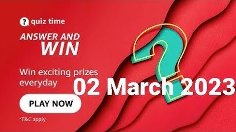 Amazon Daily Quiz Time | 02 March 2023 | ₹500 | Today Answers | Amazon Pay Balance | Answers | Win