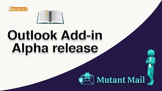 Outlook Add-in for Mutant Mail | MutantMail.com