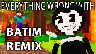 Everything Wrong With BATIM Remix In 10 Minutes Or Less