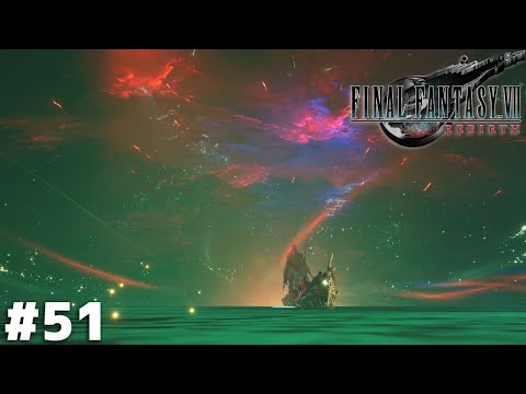 黄泉への船旅【FF7 REBIRTH】＃５１