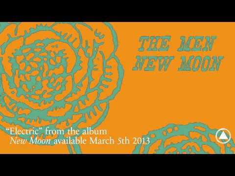 The Men "Electric" (Official Audio)