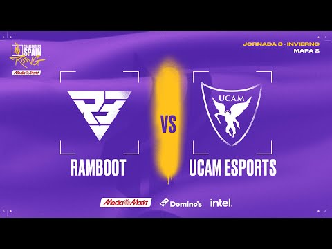UCAM Esports VS Ramboot - MAPA 2 - JORNADA 8 - CHALLENGERS SPAIN: RISING MEDIAMARKT SPLIT 1 2025