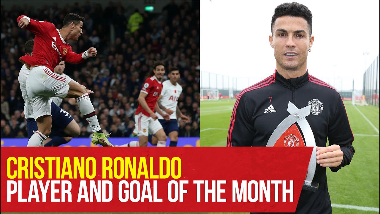 Cristiano Ronaldo Player Goal Of The Month Winner Manchester United Youtube