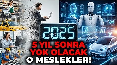 🚨 5 Yıl Sonra Yok Olacak 5 Meslek: Yapay Zeka Tehlikesi Geliyor! (Hemen İzle)