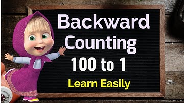 Reverse counting 100 to 1, with spelling, Backward counting 100 to 1, Back counting, ulti ginti