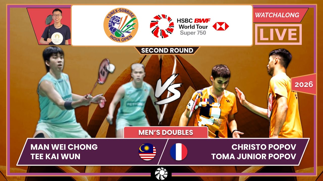MAN WC/TEE KW 🇲🇾 vs. C POPOV/TJ POPOV 🇫🇷 LIVE! India Open 2026 (MD) 2nd Rd | Darence's Watchalong