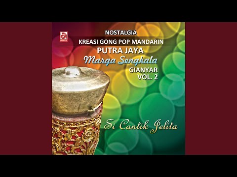 SI CANTIK JELITA POP MANDARIN INDONESIA