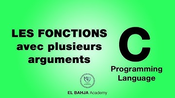 29 - Les fonctions avec plusieurs arguments/types : Langage C