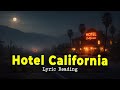 Lyric Reading #0020 - Hotel California — the Eagles | You Can Check Out, But Never Leave