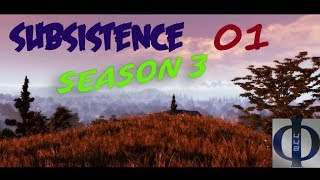 Subsistence S3 E1 - Starting New!