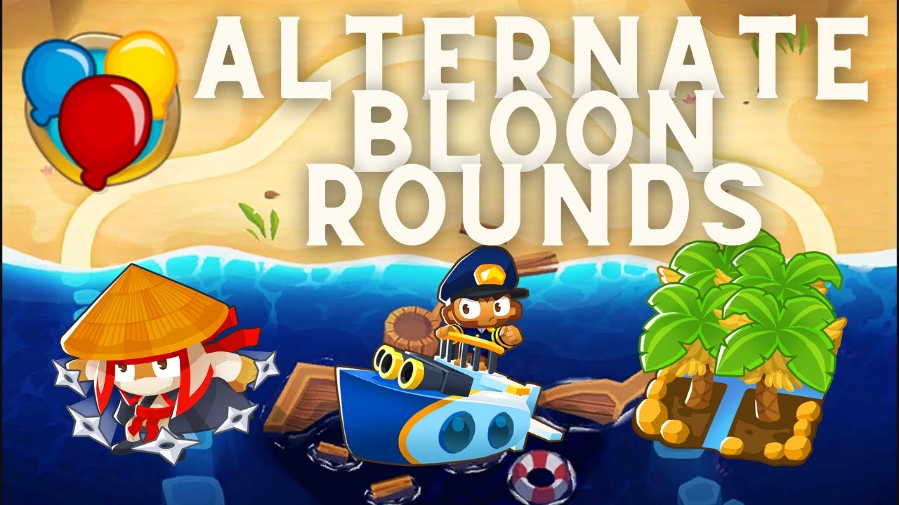 Alternate Bloon Rounds Guide Off The Coast BTD6 Guide YouTube