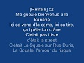 Moha La Squale Bienvenue à La Banane Paroles Lyrics