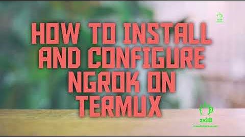 How to install and configure ngrok on your termux or kali Linux. Fix all errors