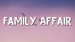 Family Affair - Mary J. Blige (Lyrics) || Alan Walker, Powfu... (MixLyrics)