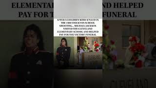 After the 1989 Stockton school tragedy, Michael Jackson visited the school.