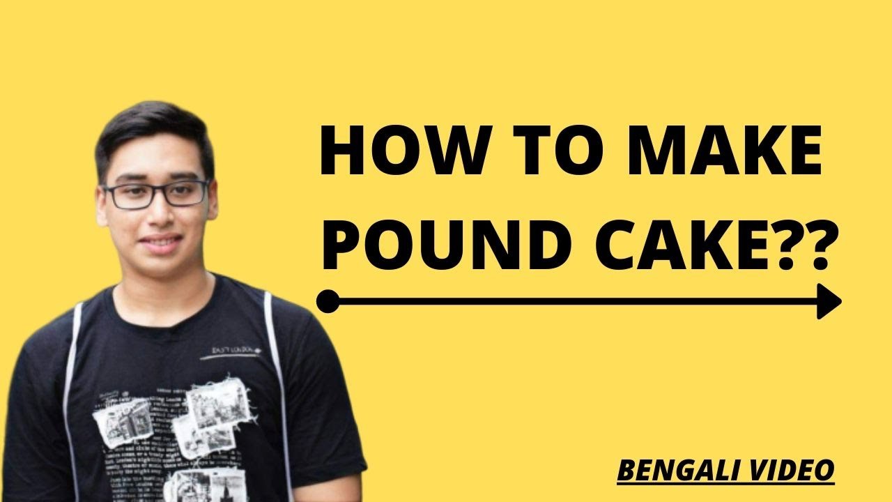 1 Pound Cake Meaning In Bengali
