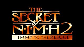 The Secret Of Nimh 2: Timmy To The Rescue (1998) - Opening Credits