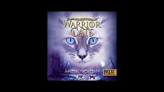 (#1) Warrior Cats: (Staffel 2 Band 2) Mondschein von Erin Hunter (Hörbuch)