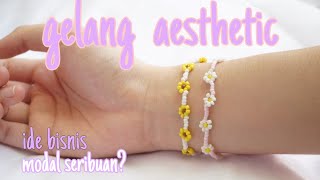 Cara Bikin Gelang Beaded Bracelet  Daisy/Bunga Aesthetic (IDE BISNIS MODAL SERIBUAN)