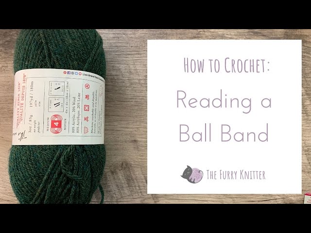 How to Crochet: Reading a Ball Band 