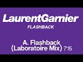 Laurent garnier  flashback laboratoire mix official remastered version  fcom 25