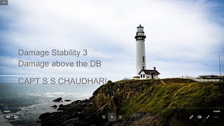Ship Stability Video 87: Damage Stability, Damage above the DB