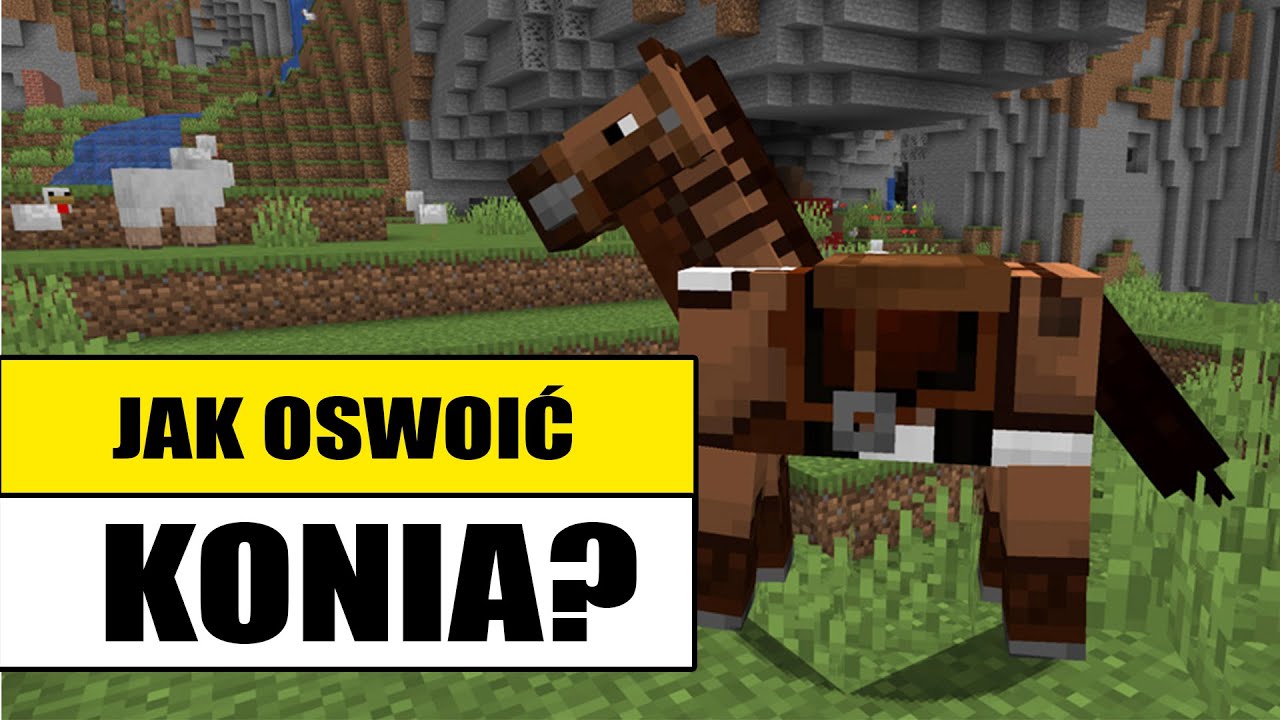 Jak Oswoić Konia W Minecraft Na Ps3 🐴 Jak oswoić konia w Minecraft 1.19-1.20? 🐴 Jak oswoić konia w Mc