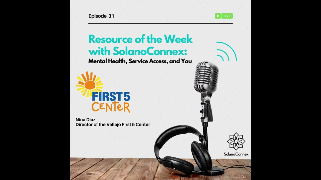 Resource of the Week with SolanoConnex - Episode 31 with Nina Diaz